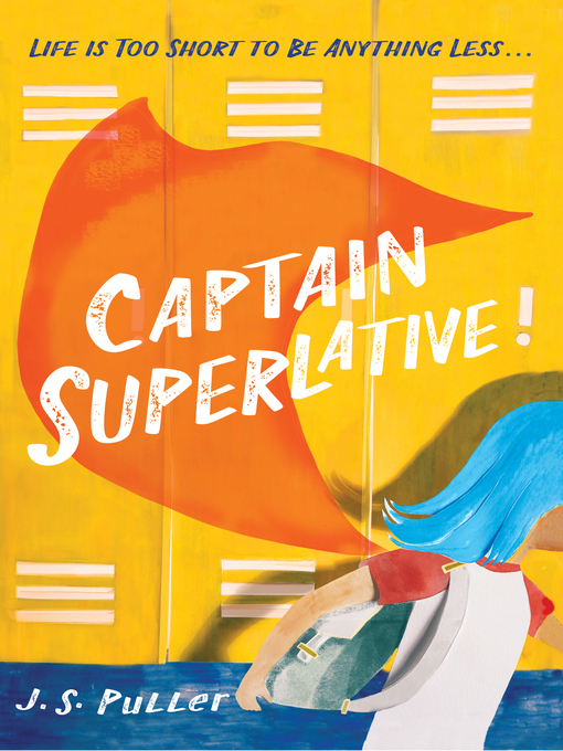 Title details for Captain Superlative by J. S. Puller - Available